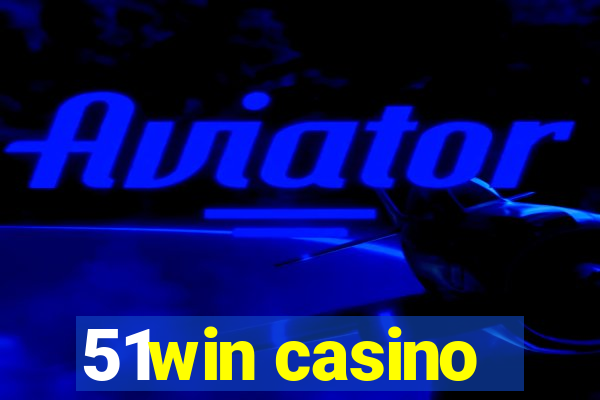 51win casino